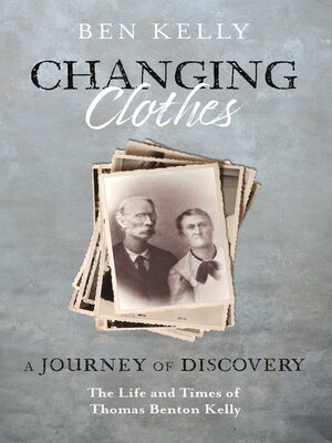 cover image of Changing Clothes: A Journey of Discovery